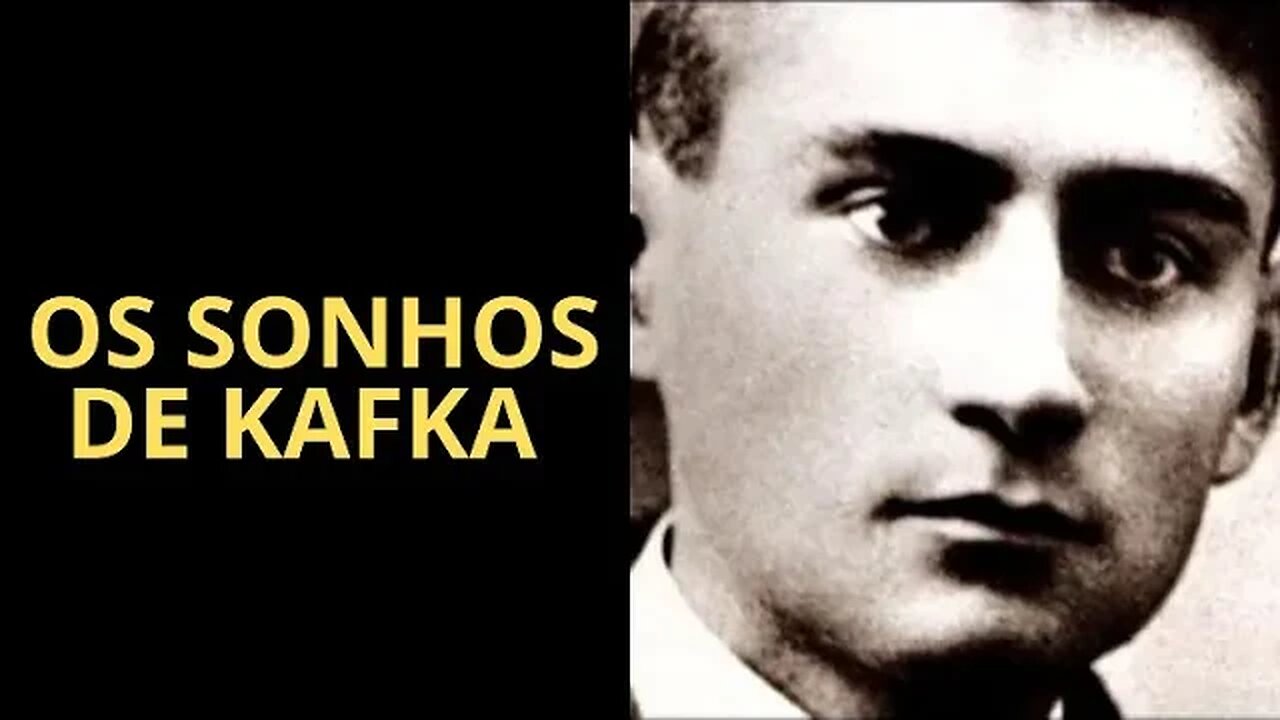 OS SONHOS DE FRANZ KAFKA