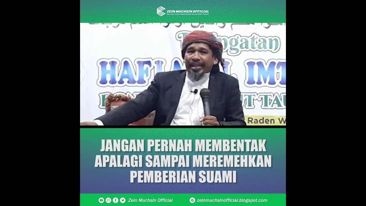 Jangan Pernah Membentak Apalagi Meremehkan Pemberian Suami - Ustadz Zein Muchsin