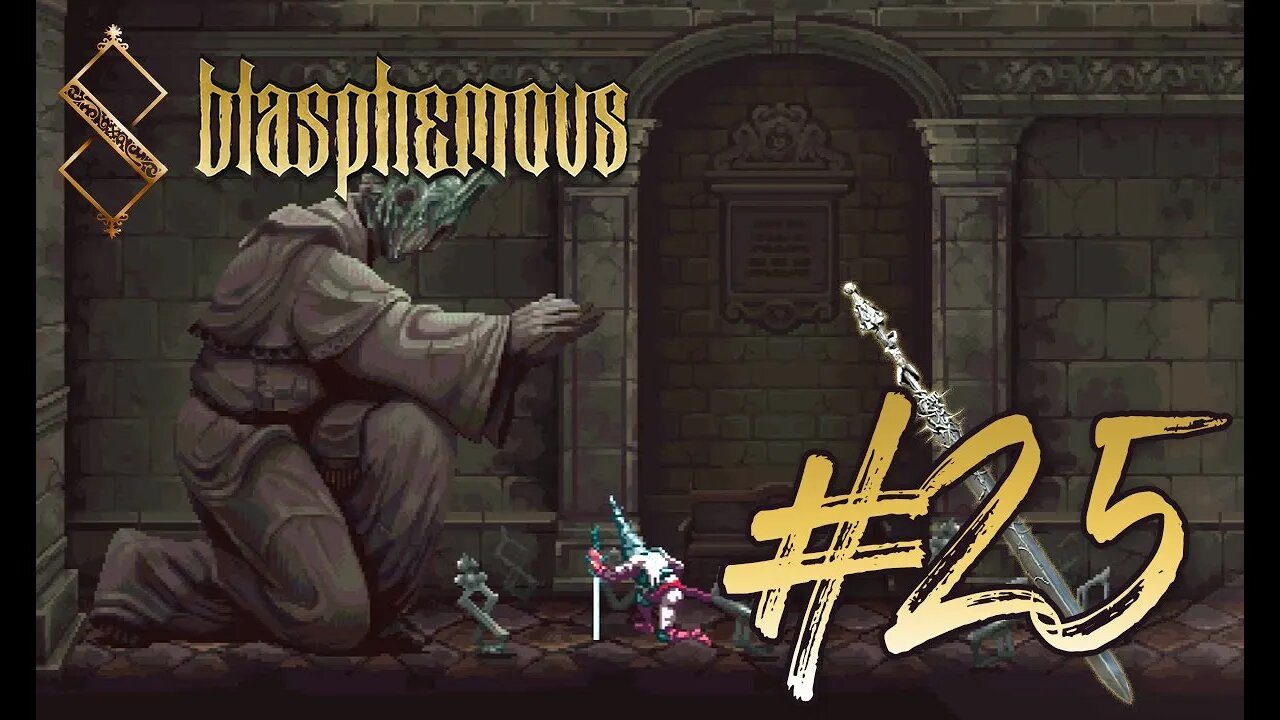 Completing the Confession Rooms (WoE 6/8) | Blasphemous (PC 2019) | Blind Gameplay 25 | SpliffyTV