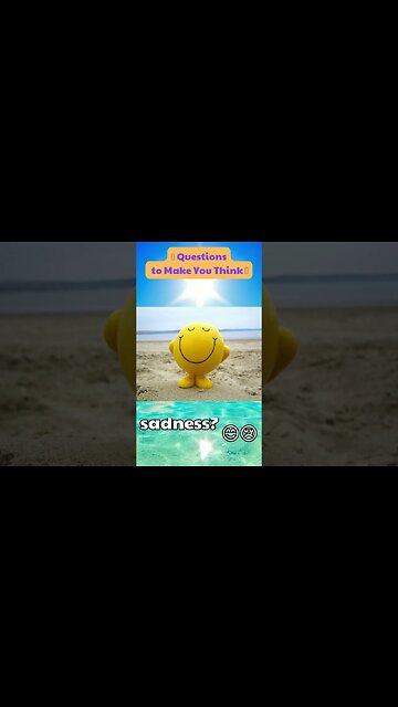 Can you be truly happy without experiencing sadness