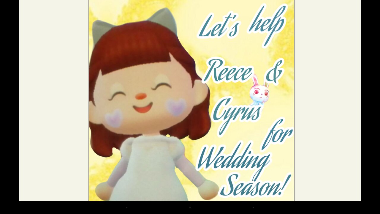 It's Wedding Season! Let's help Reese and Cyrus! -Animal Crossing New Horizons #8