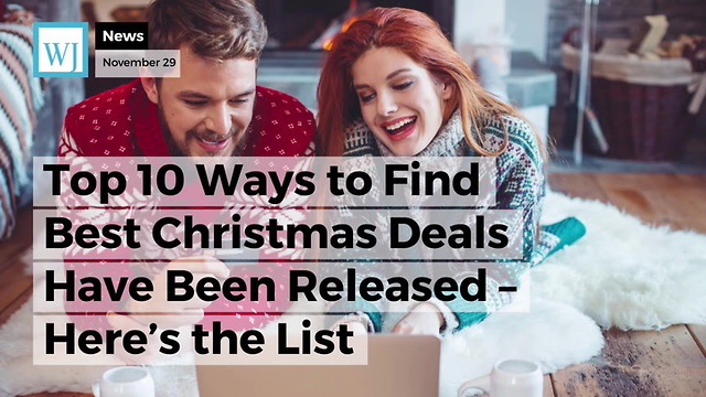 Top 10 Ways to Find Best Christmas Deals Have Been Released – Here’s the List