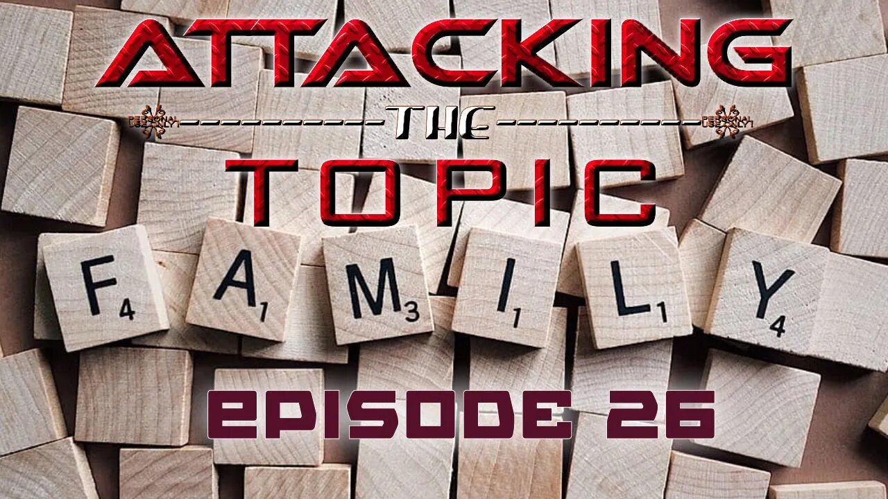 NoBull Insights Presents - Attacking The Topic E26 - Modern Family