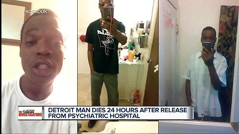 A Detroit psychiatric hospital released him Thursday, he took his life Friday