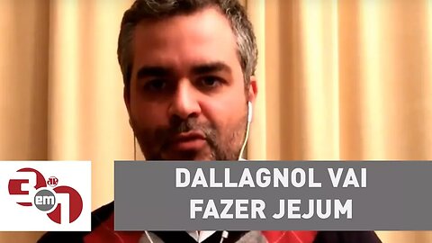 Dallagnol diz que vai fazer jejum para que STF não dê HC a Lula