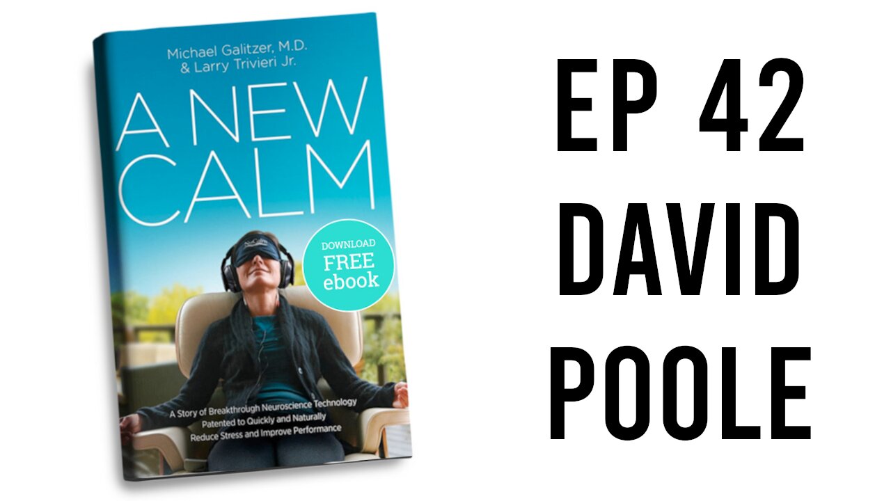 Ep 42 - David Poole - How to Biohack Stress with Audio Entrainment