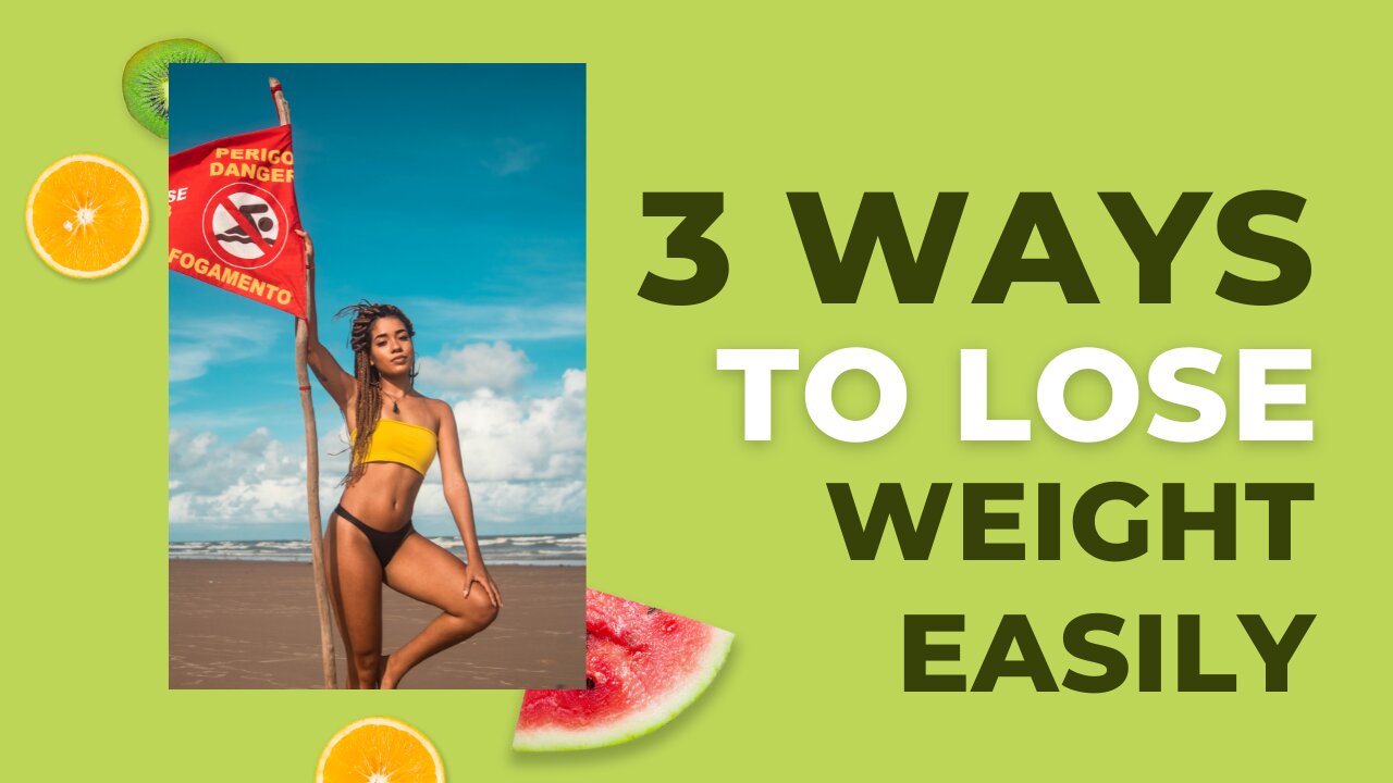 Three Easy Scientific Steps to Losing Weight