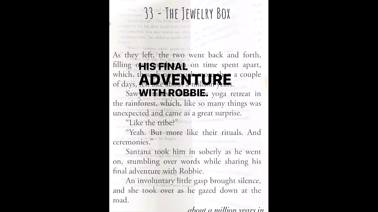 about a million years in Sawyer And Robbie