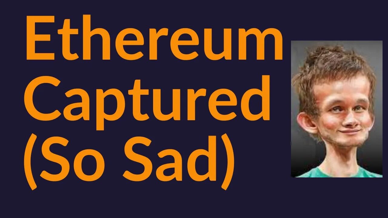 Ethereum Captured (So Sad)