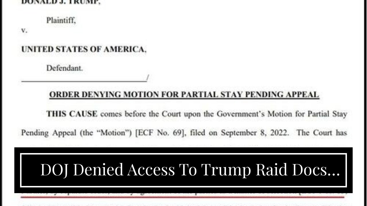 DOJ Denied Access To Trump Raid Docs After Judge Appoints Special Master