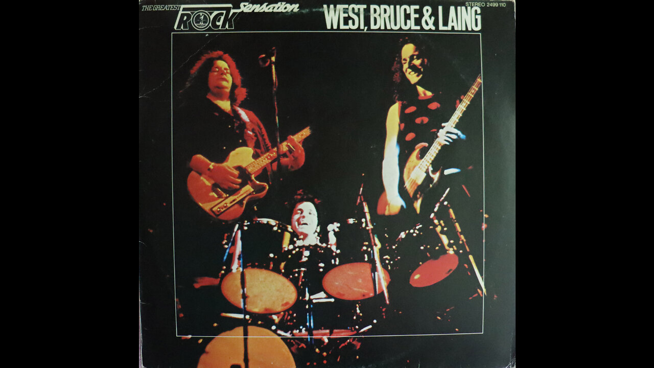 West, Bruce & Laing - Rock Sensation (1973) [Complete LP]