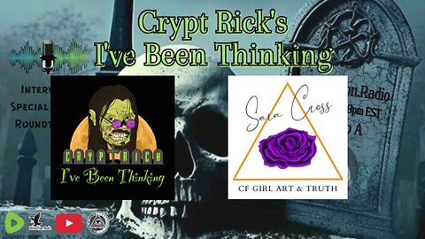 An Interview with Crypt Rick's "I've Been Thinking" on Revolution Radio! (Part 2)