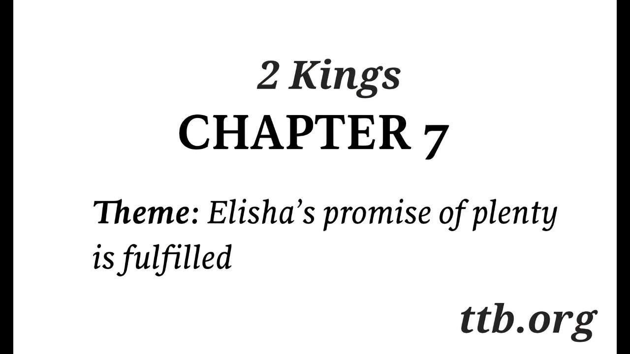 2 Kings Chapter 7 (Bible Study)