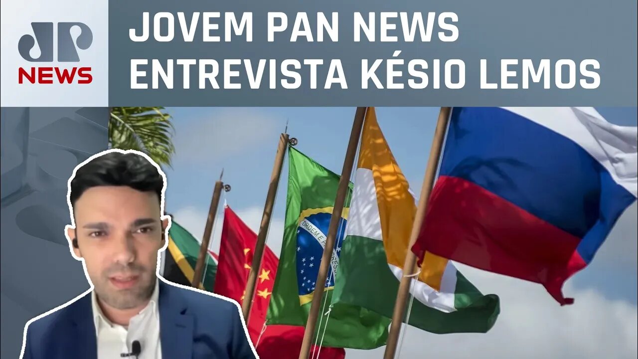 O que o Brasil tem a ganhar com o Brics? Cientista político analisa