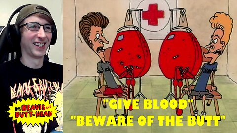 Beavis & Butt-Head (1993) Reaction | Episodes 1x2 & 2x5 "Give Blood/Beware Of The Butt" [MTV Series]