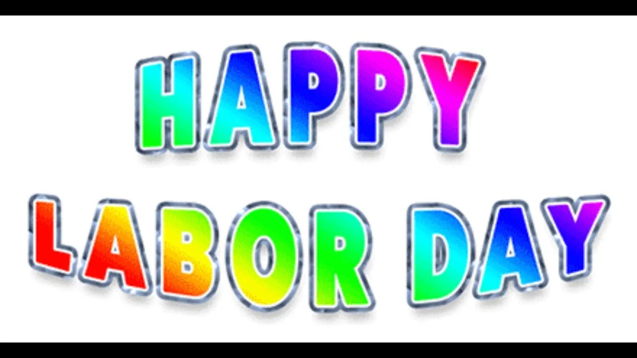 Happy Labor Day