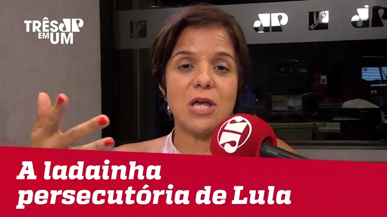 #VeraMagalhães: A ladainha persecutória de Lula