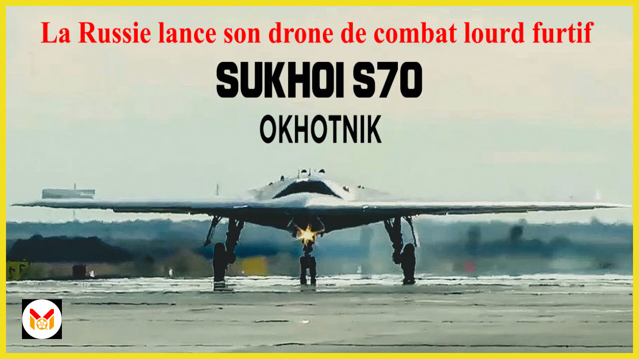 🔴⚡Le drone de combat lourd furtif russe Soukhoï S-70 Okhotnik-B