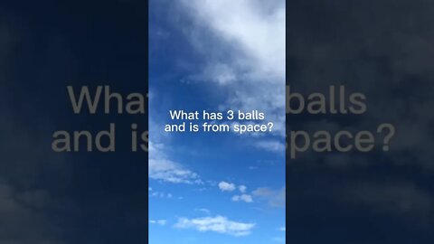 What has 3 balls and is from space? #dadjokes #jokes #shorts