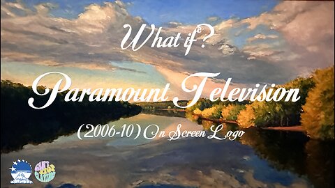 What if? Paramount Television (2006-2010)
