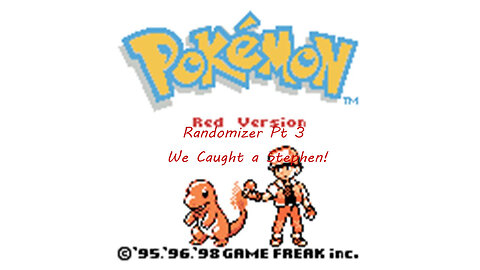 Pokemon Red Randomizer Pt 3 We Caught a Stephen!