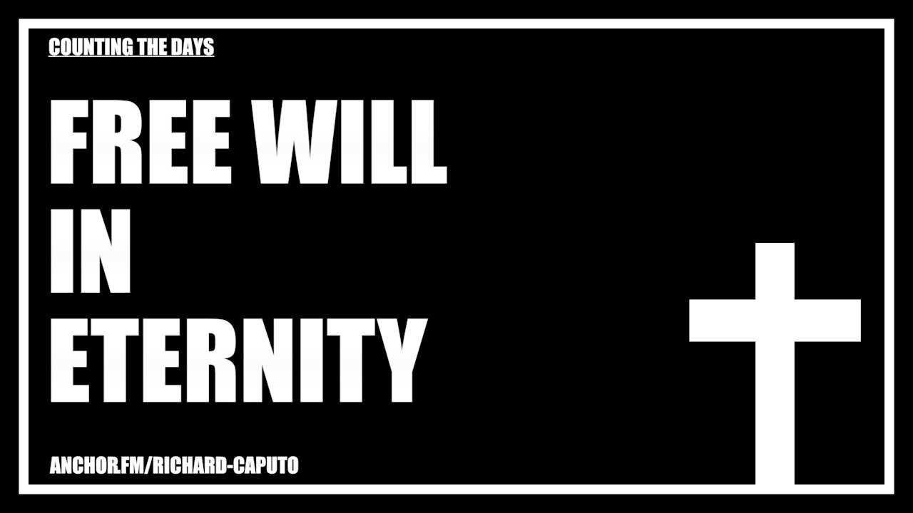 Free Will in Eternity