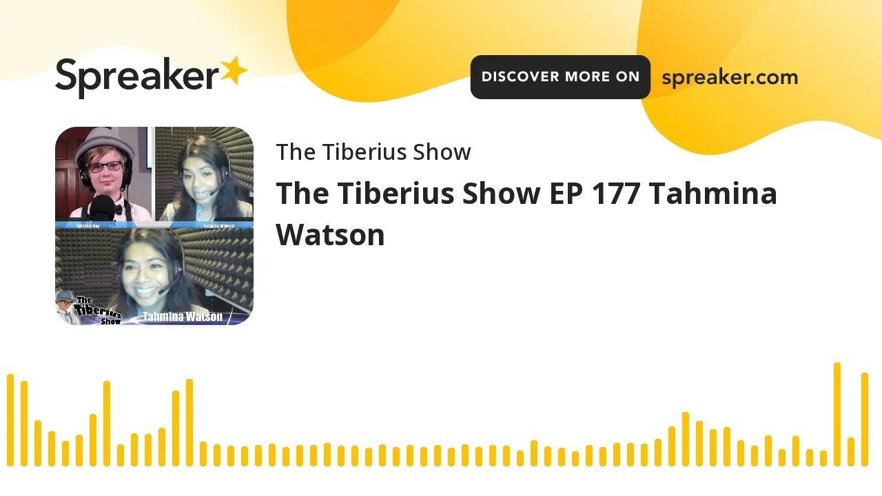 The Tiberius Show EP 177 Tahmina Watson