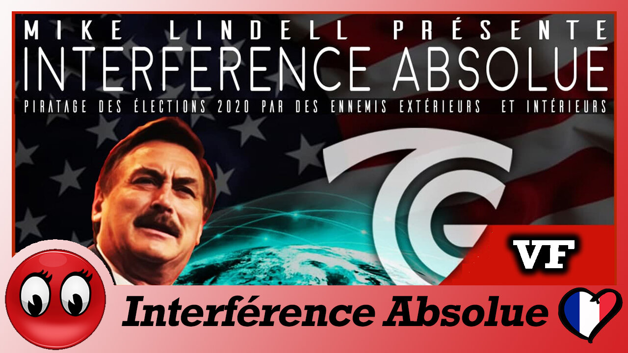 (VF) Interférence absolue, le documentaire ! Mike Lindell.