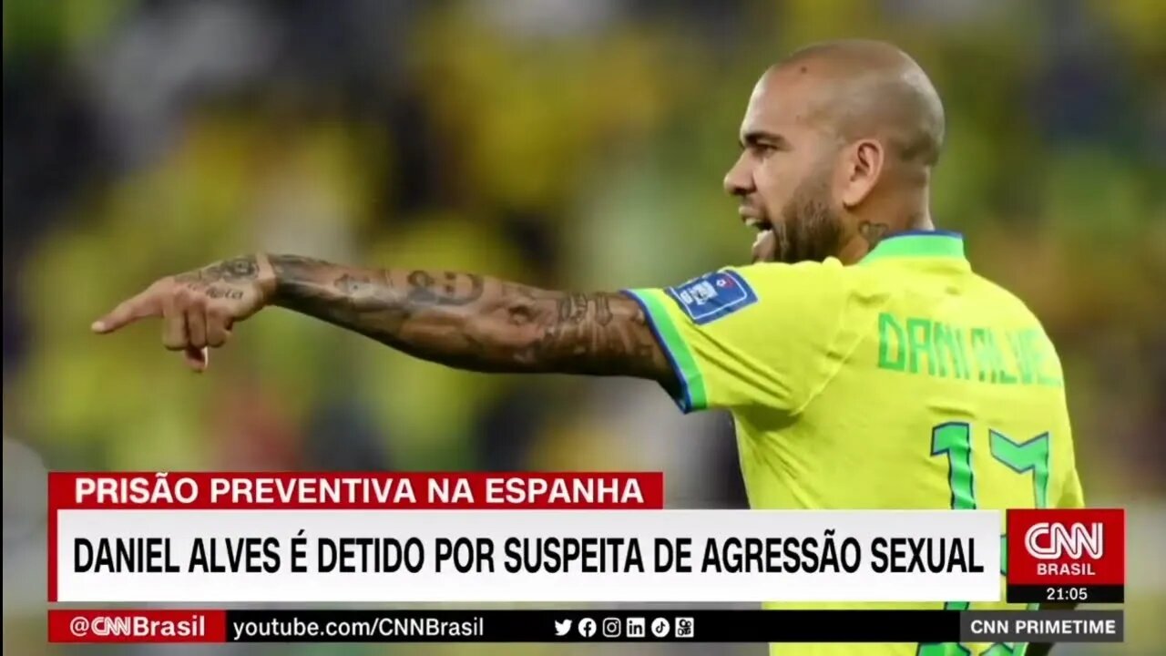 Daniel Alves é preso por acusação de estupro e tem contrato rescindido | CNN PRIMETIME