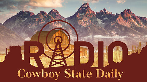 Cowboy State Daily Radio News: Monday, March 25, 2024