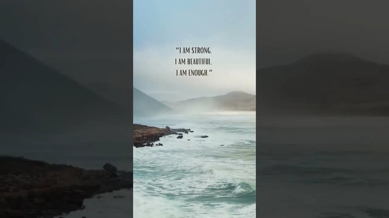 Affirm Your Power: I Am Strong, Beautiful, and Enough