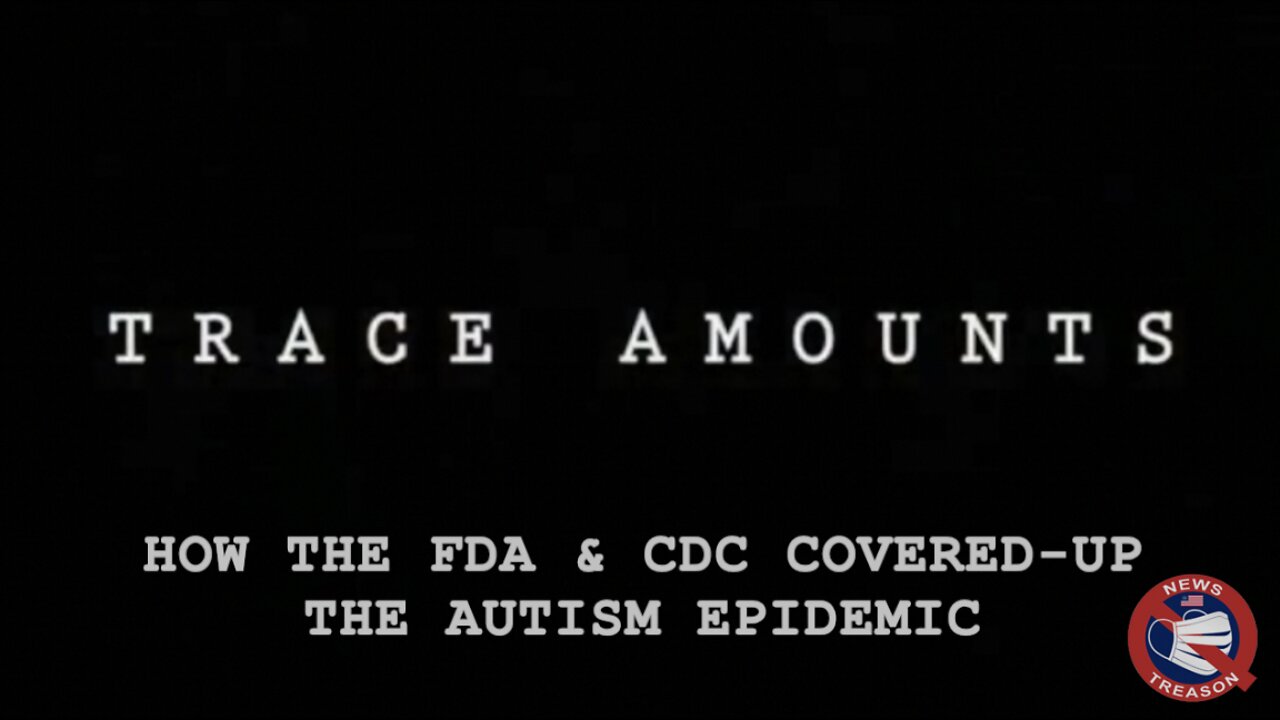 Excerpt: 'Trace Amounts' - Autism, Mercury, And The Hidden Truth - MUST SEE