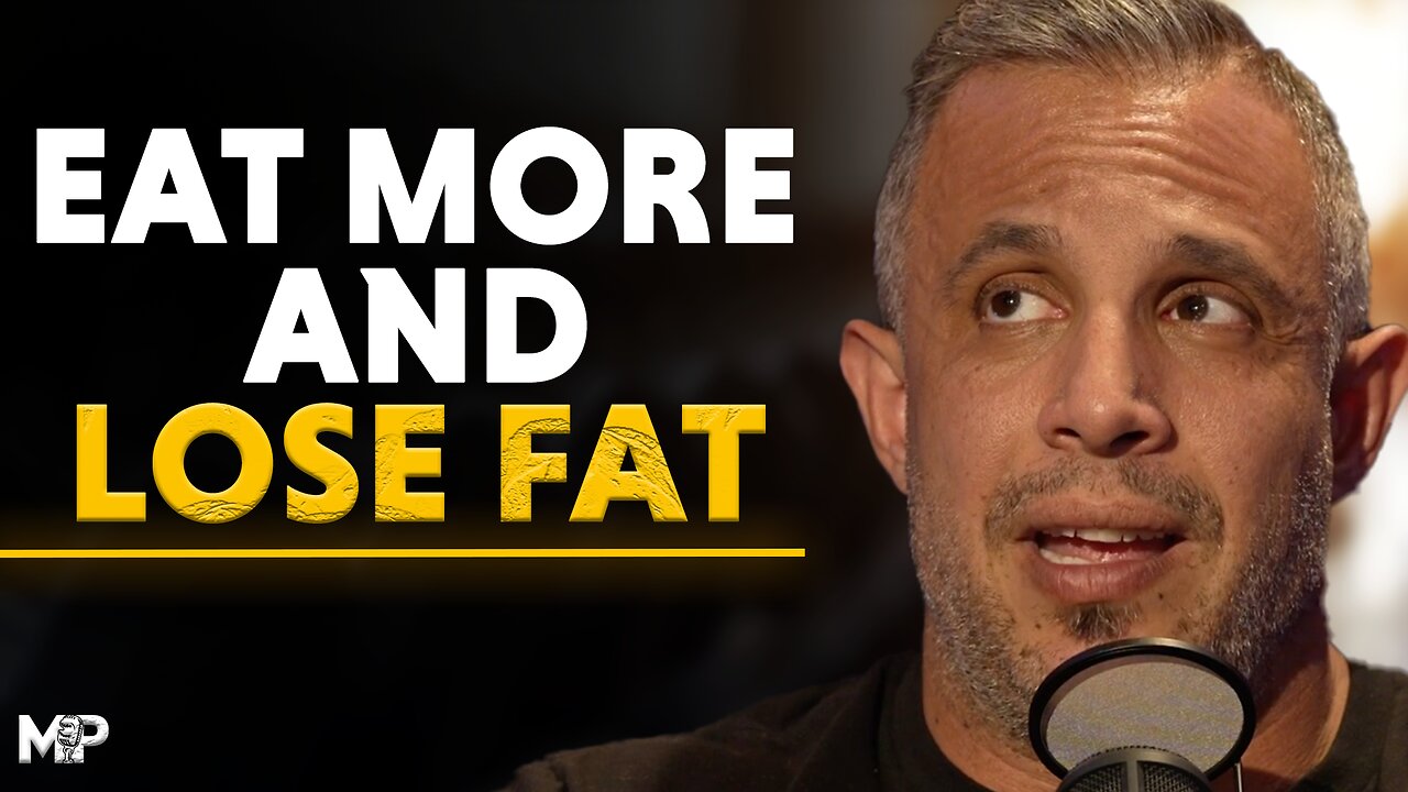EAT MORE AND LOSE FAT ! | Mind Pump 2463