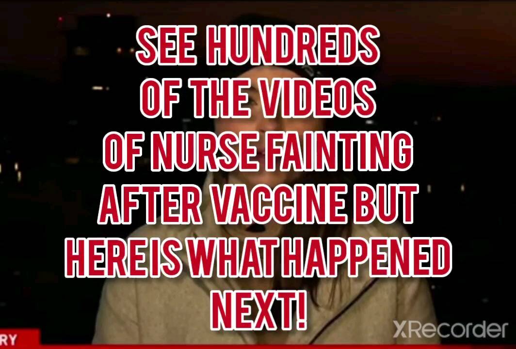 WHAT HAPPENED AFTER NURSE PASSED OUT FROM VACCINE?