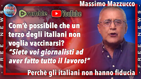 Massimo Mazzucco: com'è possibile che un terzo degli italiani non voglia vaccinarsi?