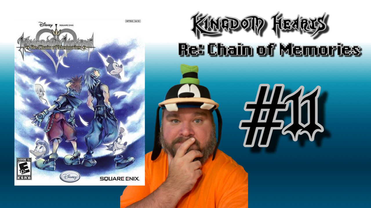 Kingdom Hearts Re: Chain of Memories - #11 - We run through Hollow Bastion. And then PAIN!