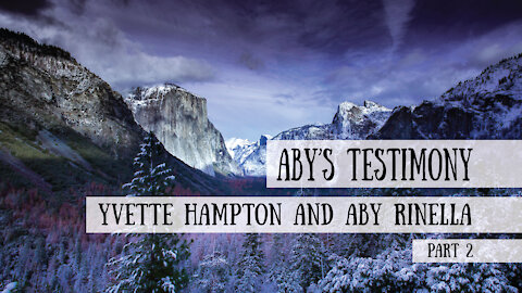 Aby's Testimony, Part 2 - Meet the Cast!