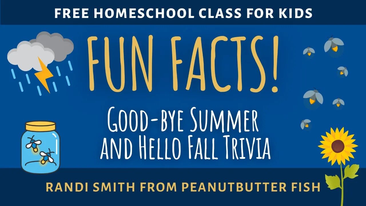 Fun Facts Trivia: Good-bye Summer and Hello Fall