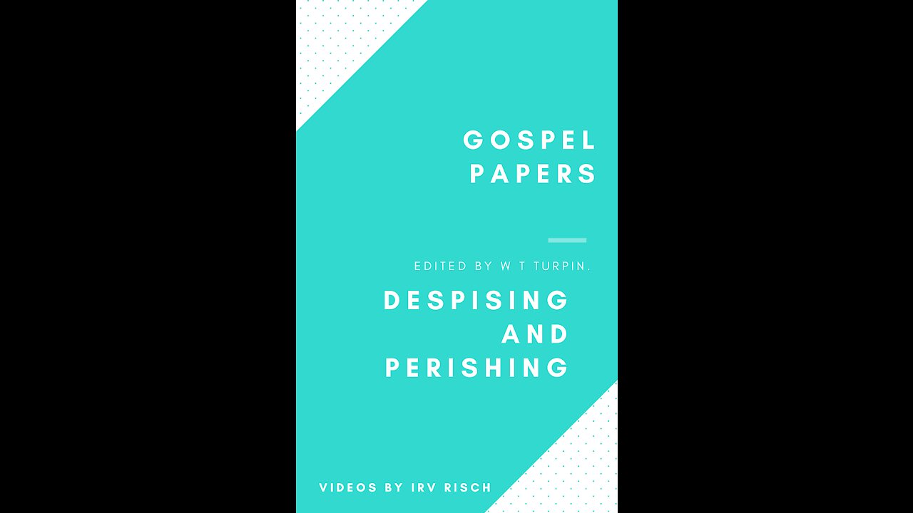 Despising and Perishing