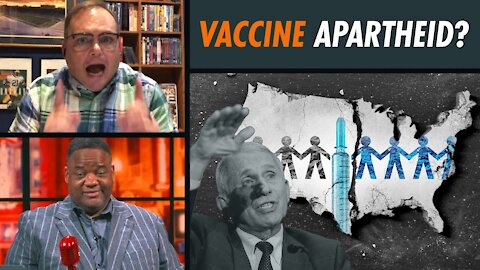 Vaccine Apartheid: Deace Rips Mandates As Akin to Supremacist Policies