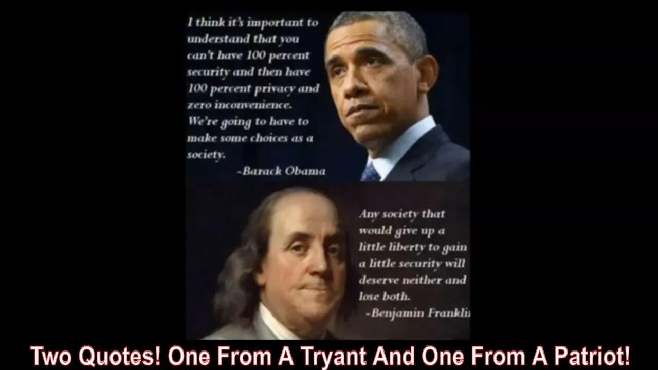 Two Quotes! One From A Tryant And One From A Patriot!