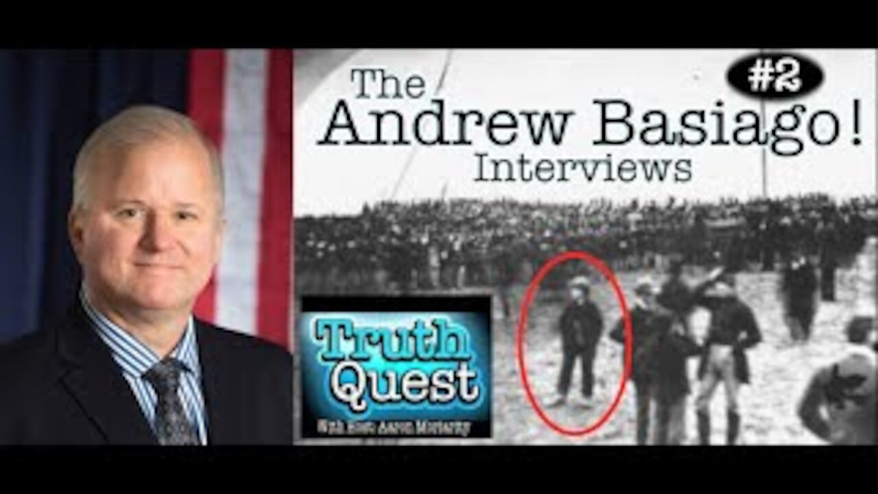 Truth Quest: Episode 25 Andrew Basiago Interview #2