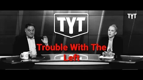 TYT VS The Left, The Left Infighting Continues On