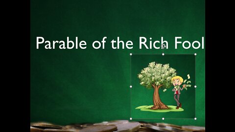 Parable of the Rich Fool