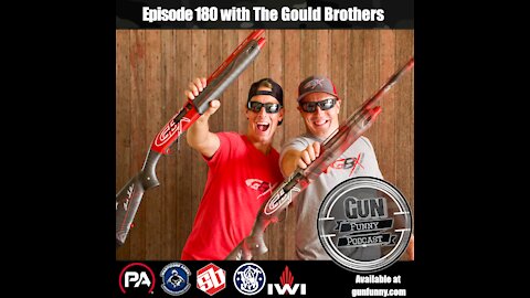GF 180 - Good Brothers? - Gould Brothers