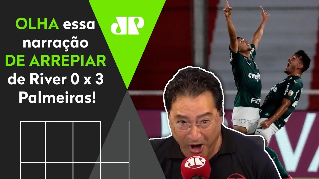 "É UM PALMEIRAS FANTÁSTICO!" OLHA essa narração DE ARREPIAR do 3 a 0 no River Plate!