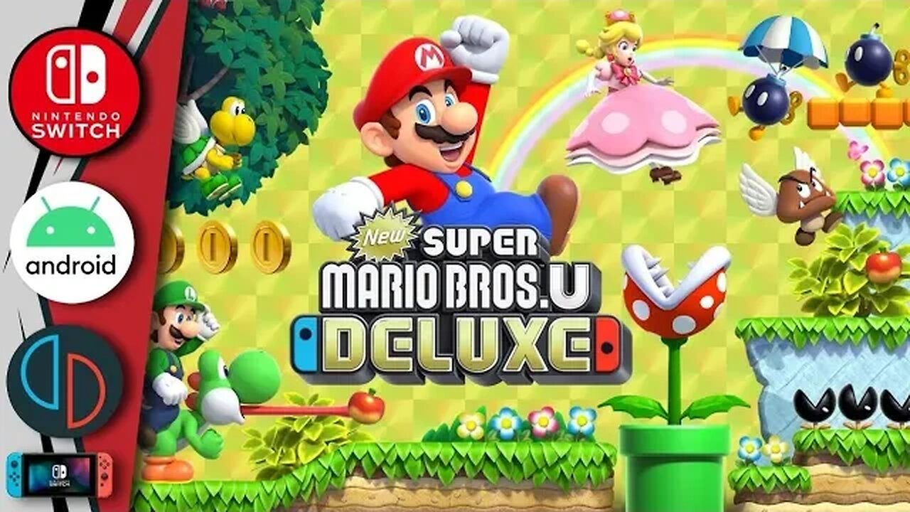 New Super Mario Bros. U Deluxe Android/iOS| Nintendo Switch |Yuzu, Skyline, Egg ns