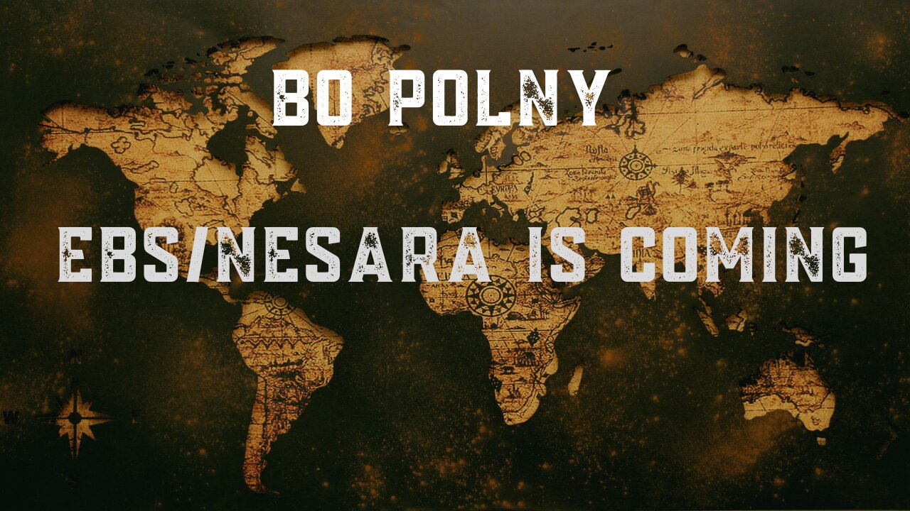 Bo Polny: The EBS/NESARA Is Coming And It Will Change Everything!!! Dec 15