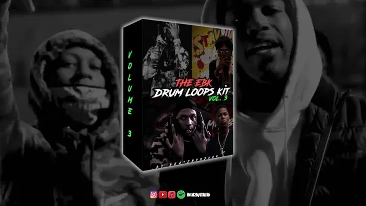 [10] 2100 Ebk Drum Loop Kit - VOL. 3 (Young Slobe, Ebk JaayBo, Ebk Bckdoe, Verde Babii, etc.)