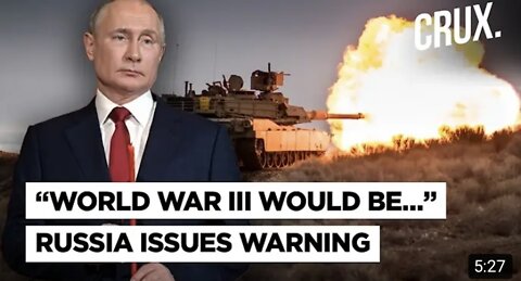 "WORLD WAR IlI WOULD BE RUSSIA ISSUES WARNING